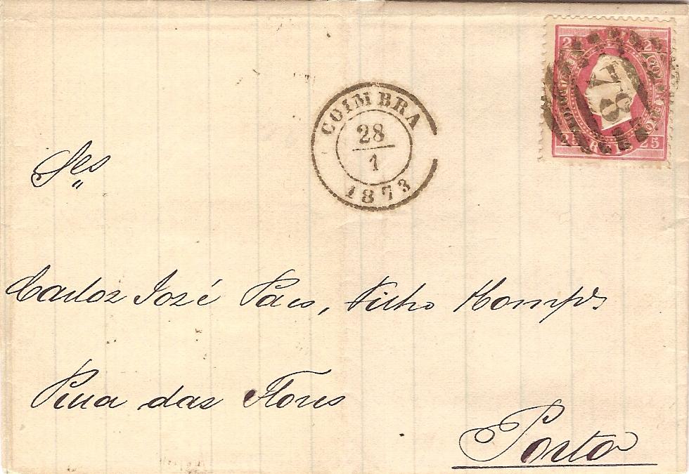 040.PL12.081.fb
28.01.1873
Carta circulada de Coimbra para o Porto, franqueada com selo de 25 rÃ©is (CE 40) do tipo II em papel liso e denteado 12 1/2, correspondente ao porte interno simples para uma carta atÃ© 10 gramas. Selo obliterado com carimbo de barras 3:2:3 Nr 78 de Coimbra. Carimbos datados de Coimbra (duplo cÃ­rculo) e de chegada (29.01.1873).
