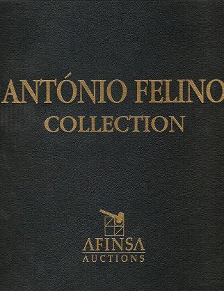 AntÃ³nio Felino
ColecÃ§Ã£o Pessoal: AntÃ³nio Felino
Casa Leiloeira: Afinsa
Data/Localidade: 12SET1998 em Lisboa
Nr. Lotes: 414

